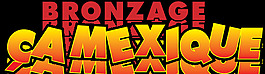 bronzage CA mexique